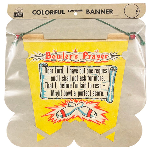 Vintage 60's Banner - Bowlers Prayer