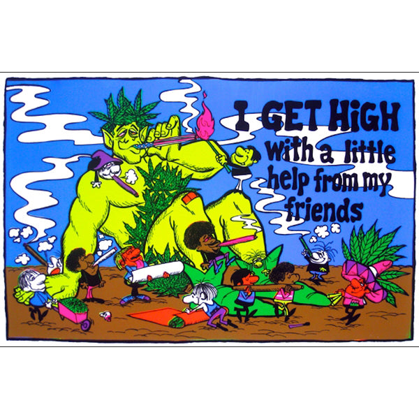 I Get High With Friends - Vintage Black Velvet Poster