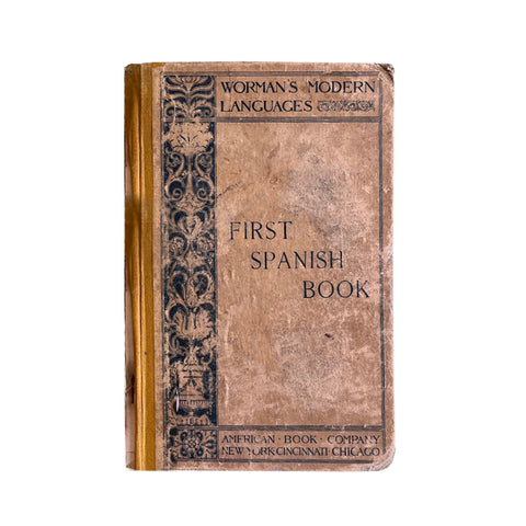 Worman's Modern Language - First Spanish Book of 1884