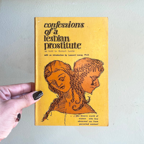 Confessions of a Lesbian Prostitute - Vintage 1965