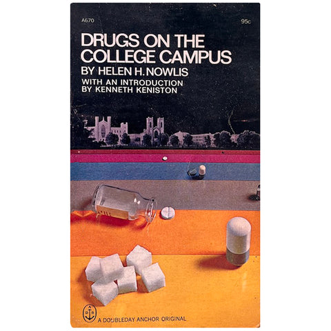 Drugs on the College Campus - Vintage 1969
