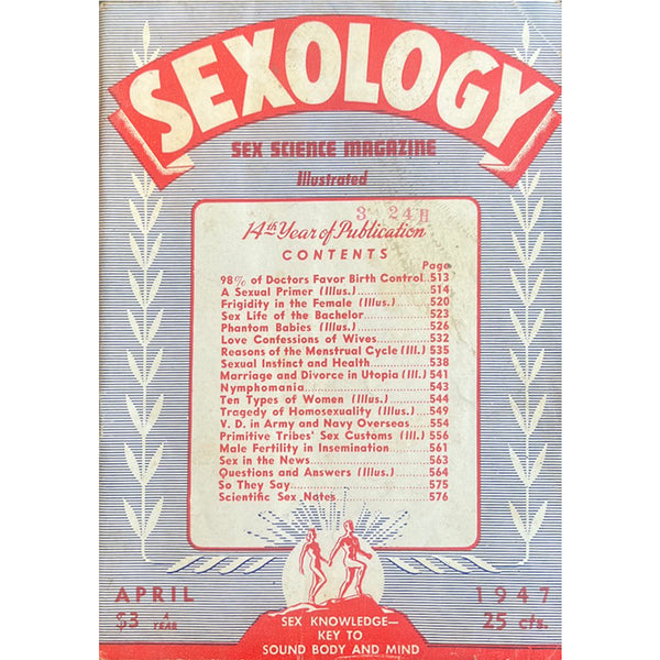 Sexology: America's First Sex Ed Magazine - Vintage April 1947