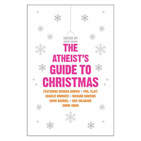 Atheist's Guide To Christmas