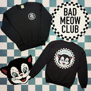 Bad Meow Club Unisex Sweatshirt