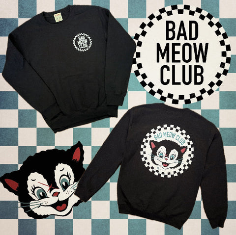 Bad Meow Club Unisex Sweatshirt