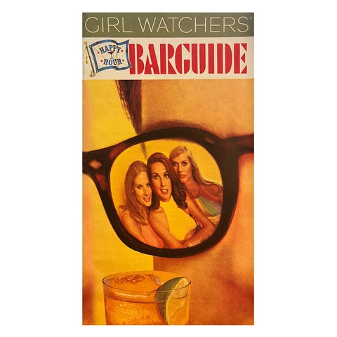 Girl Watchers Bar Guide - Vintage 1969 Cocktails