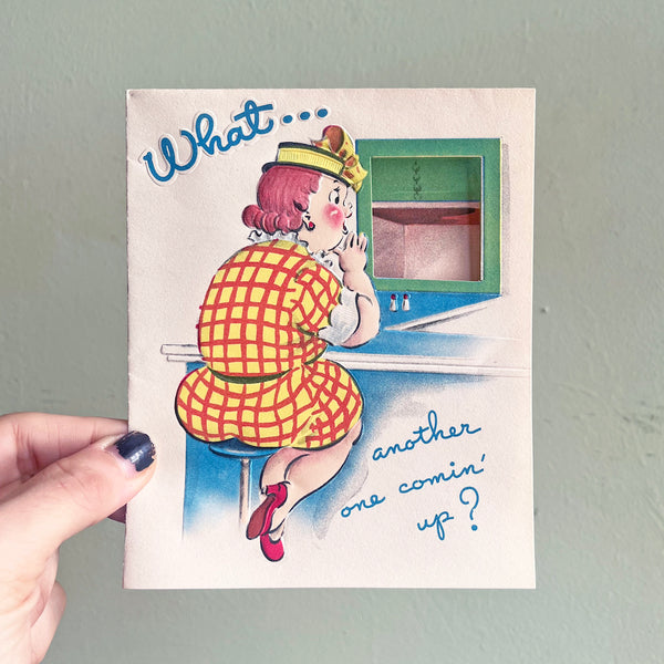 Another Birthday Comin' Up Card - Vintage 1940's
