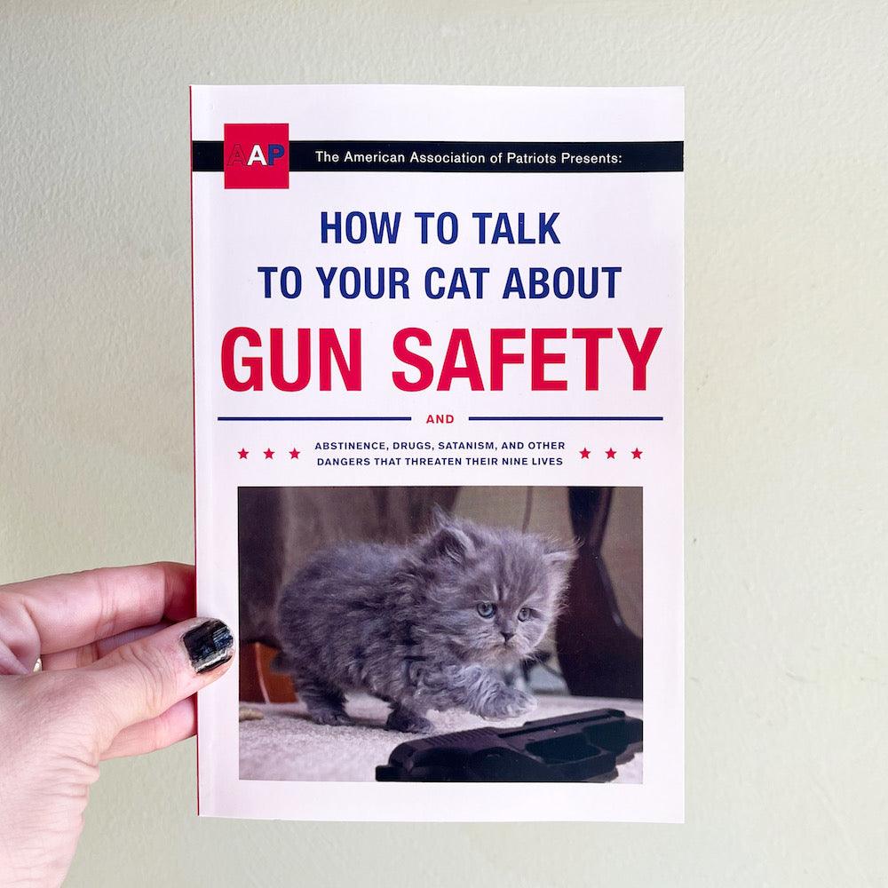洋書 How to talk to your cat about gun safety Amazon.com: How to Talk to Your Cat About Gun Safety: And