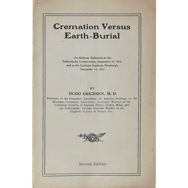 Cremation vs Earth Burial - Vintage 1913