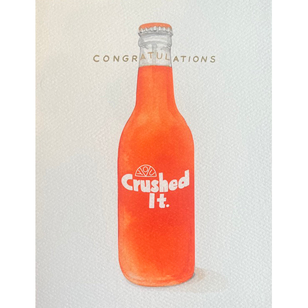 Crushed It Congrats Card
