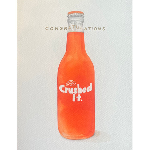 Crushed It Congrats Card