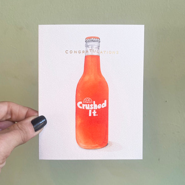 Crushed It Congrats Card