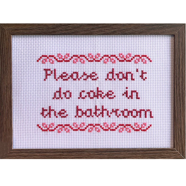 Don't Do Coke - Handmade Cross Stitch