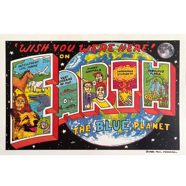 Wish You Were Here on Earth - Greetings Postcard
