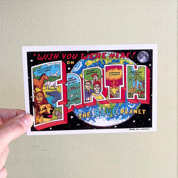 Wish You Were Here on Earth - Greetings Postcard