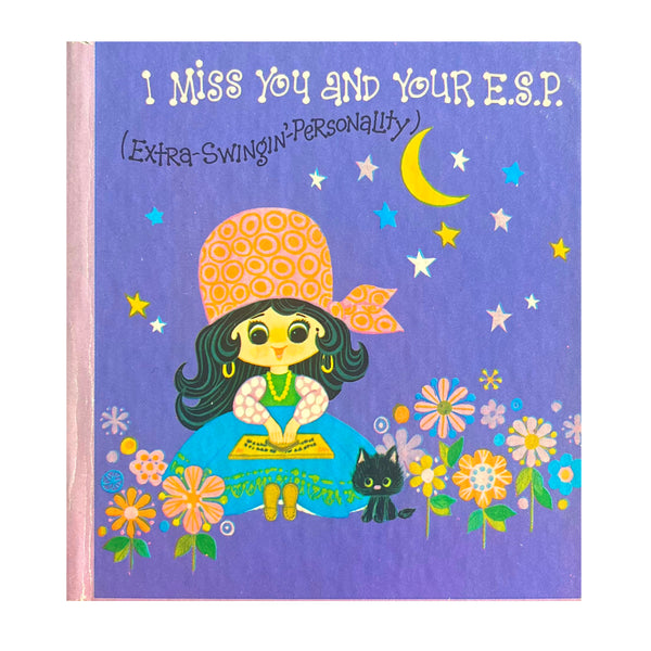 I Miss You and Your E.S.P. ( Extra-Swingin'-Personality) - Vintage 1971