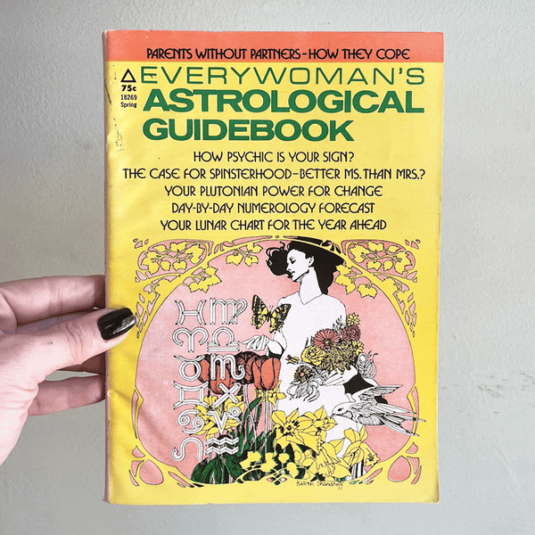 Every Woman's Astrological Guidebook - Vintage 1973