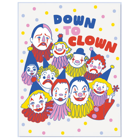 Down To Clown Card