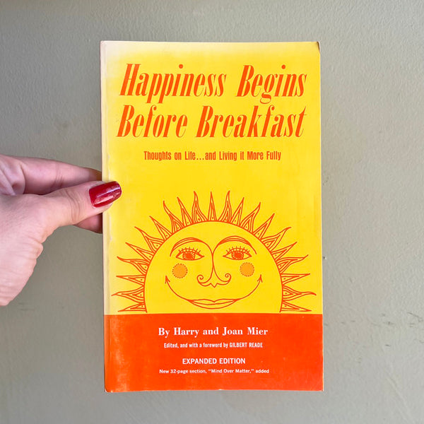Happiness Begins Before Breakfast - Vintage 1960's Self-Help