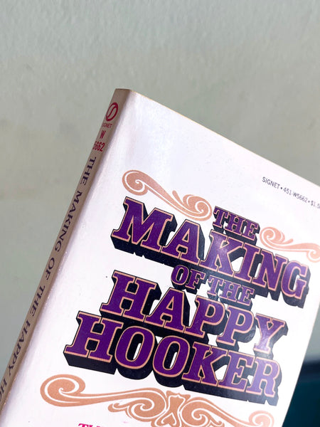 The Making of the Happy Hooker - Vintage 1973