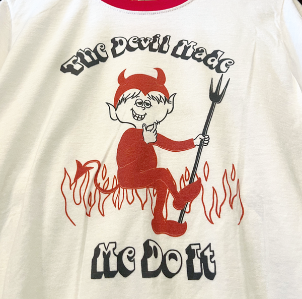Devil Made Me Do It Ringer Tee