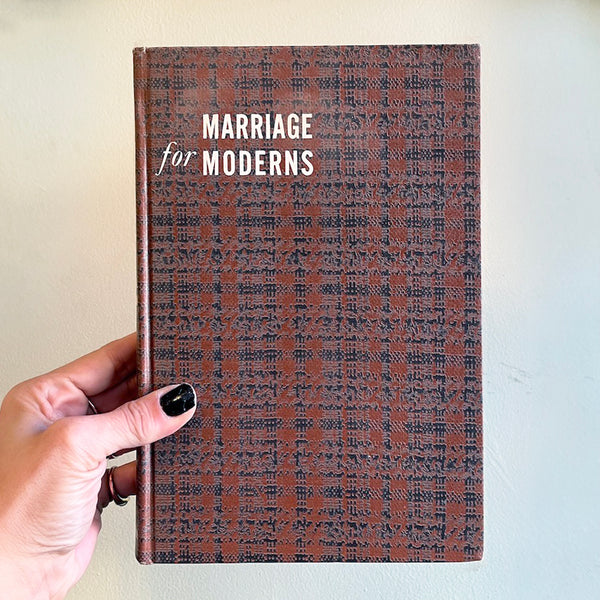 Marriage For Moderns - Vintage 1960