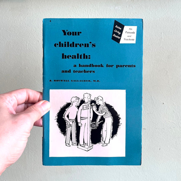 Your Children's Health - Vintage 1951
