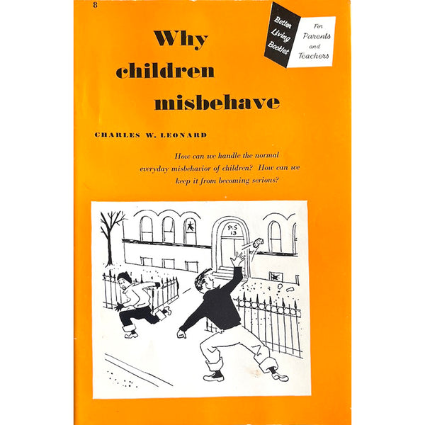 Why Children Misbehave - Vintage 1951