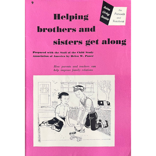 Helping Brothers & Sister Get Along - Vintage 1951