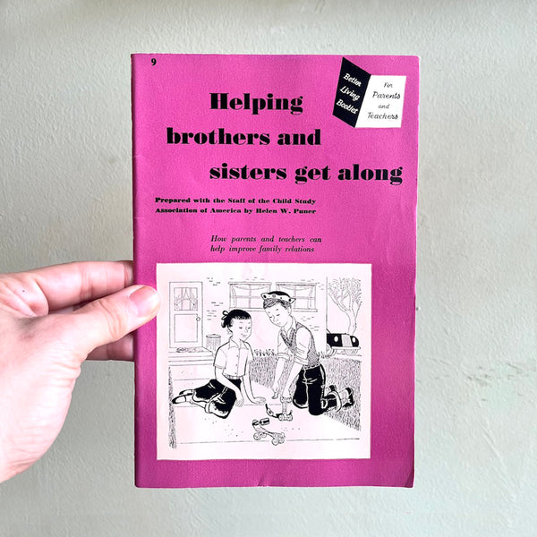 Helping Brothers & Sister Get Along - Vintage 1951