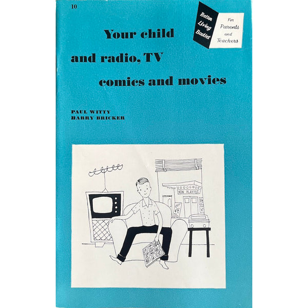 Your Child & Radio, TV, Comics, and Movies - Vintage 1951