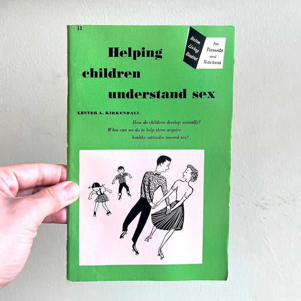 Helping Children Understand Sex - Vintage 1951