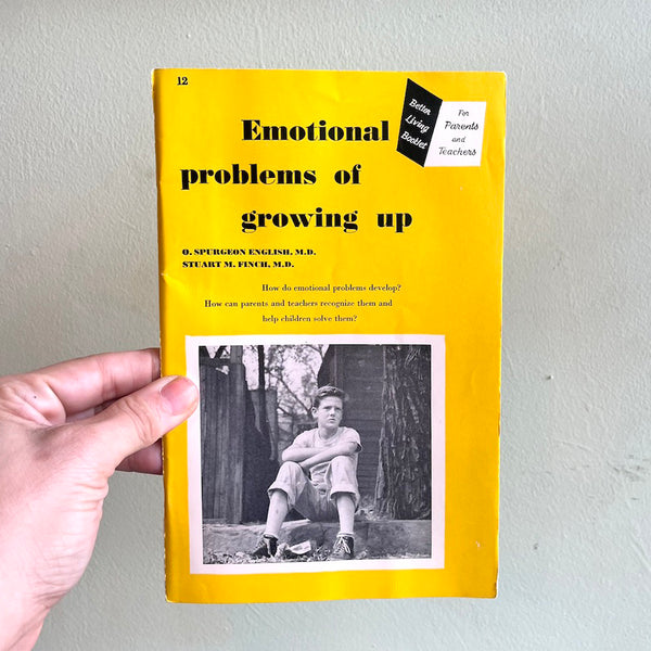 Emotional Problems of Growing Up - Vintage 1951