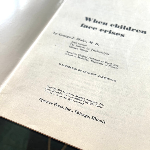 When Children Face Crisis - Vintage 1951