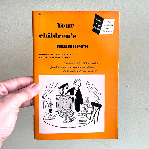 Your Children's Manners - Vintage 1951