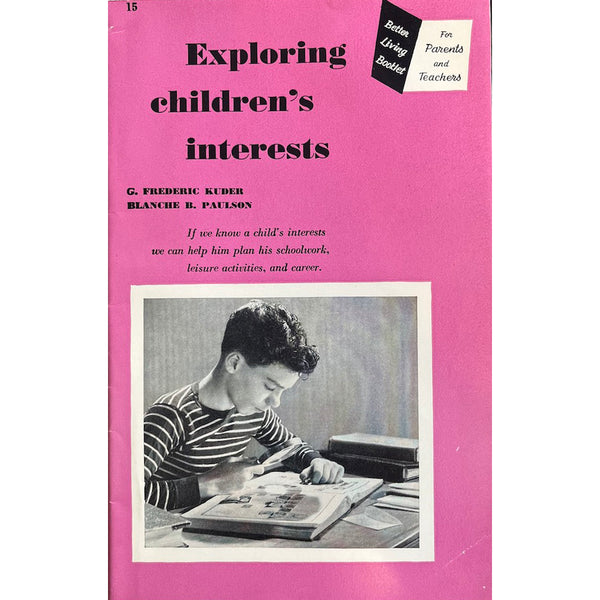 Exploring Children's Interests - Vintage 1951