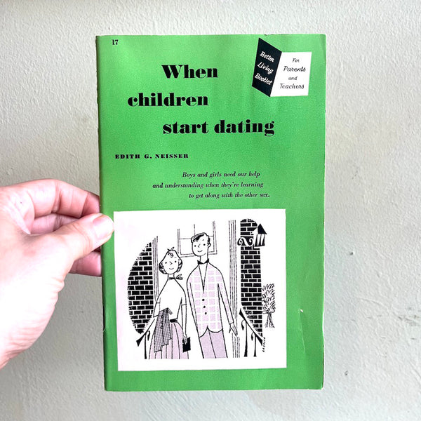 When Children Start Dating - Vintage 1951