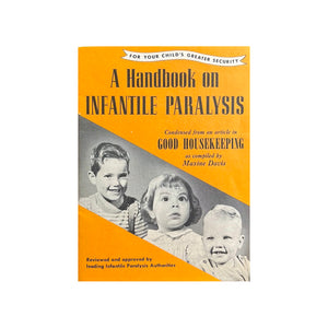 Handbook on Infantile Paralysis - Vintage 1950