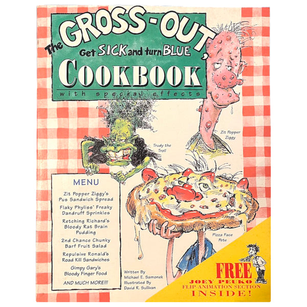 Vintage Gross-Out, Get Sick, & Turn Blue Cookbook