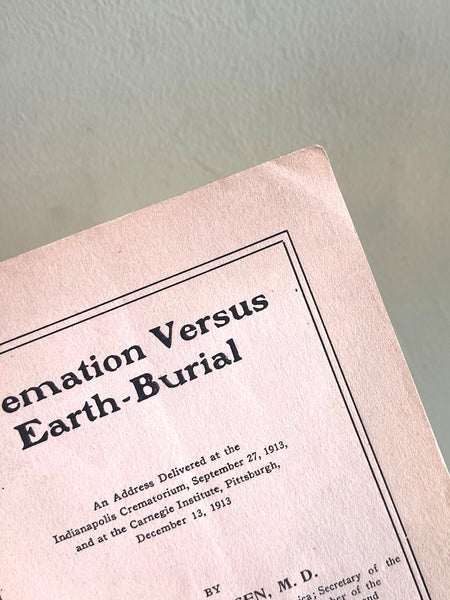 Cremation vs Earth Burial - Vintage 1913