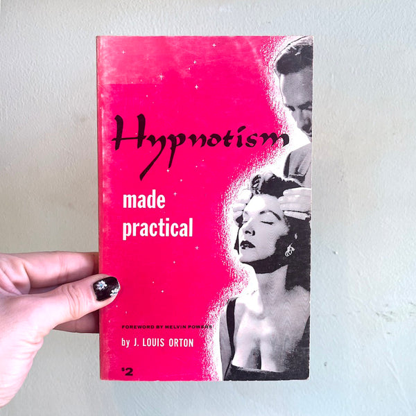Hypnotism Made Practical - Vintage 1969