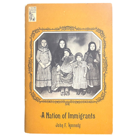 A Nation of Immigrants by JFK - Vintage 1958