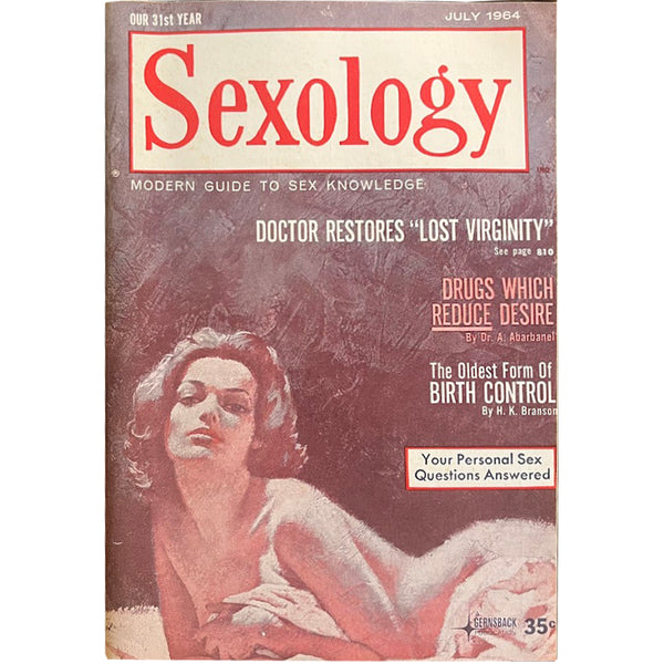 Sexology: America's First Sex Ed Magazine - Vintage July 1964
