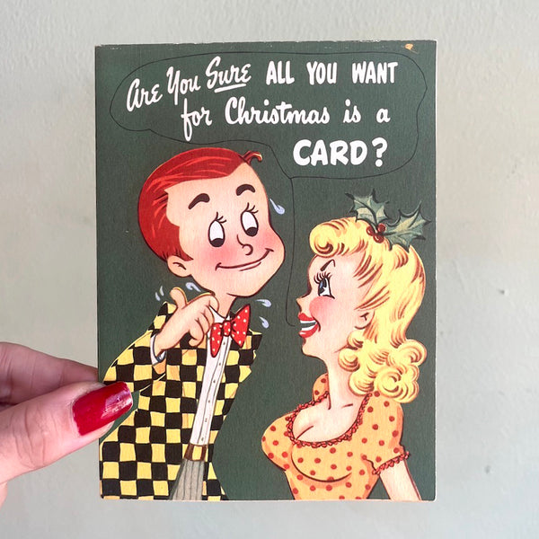 Are You Sure? - Vintage Christmas Card