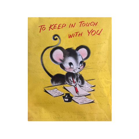 To Keep In Touch With You... - Vintage Greeting Card