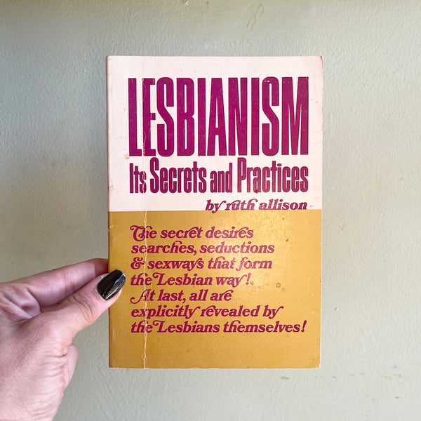 Lesbianism: Its Secrets and Practices - Vintage 1967