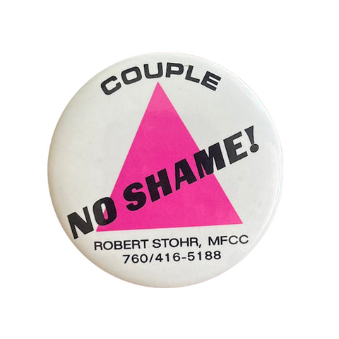 Vintage No Shame! LGBTQ Button