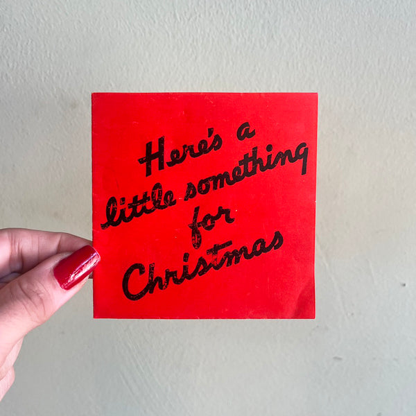 Here's A Little Something - Vintage Christmas Card