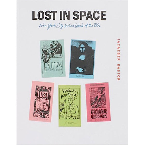 Lost in Space: New York City Weed Labels of the 80's