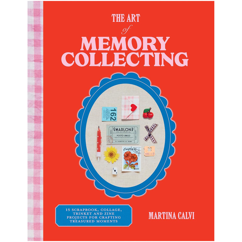 Personal Objects Memory Collection Art of Memory Collecting: Projects For Crafting Treasured Moments ...